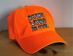 Being Weird is Cool Baseball Hat