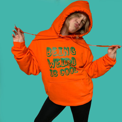 Being Weird is Cool Orange Hoodie